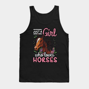 just a girl loves horses Tank Top